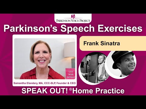 Parkinson’s Speech Exercises: FRANK SINATRA