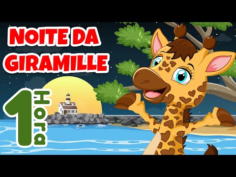 Noite da Giramille - 1 Hora | Desenho Animado Musical