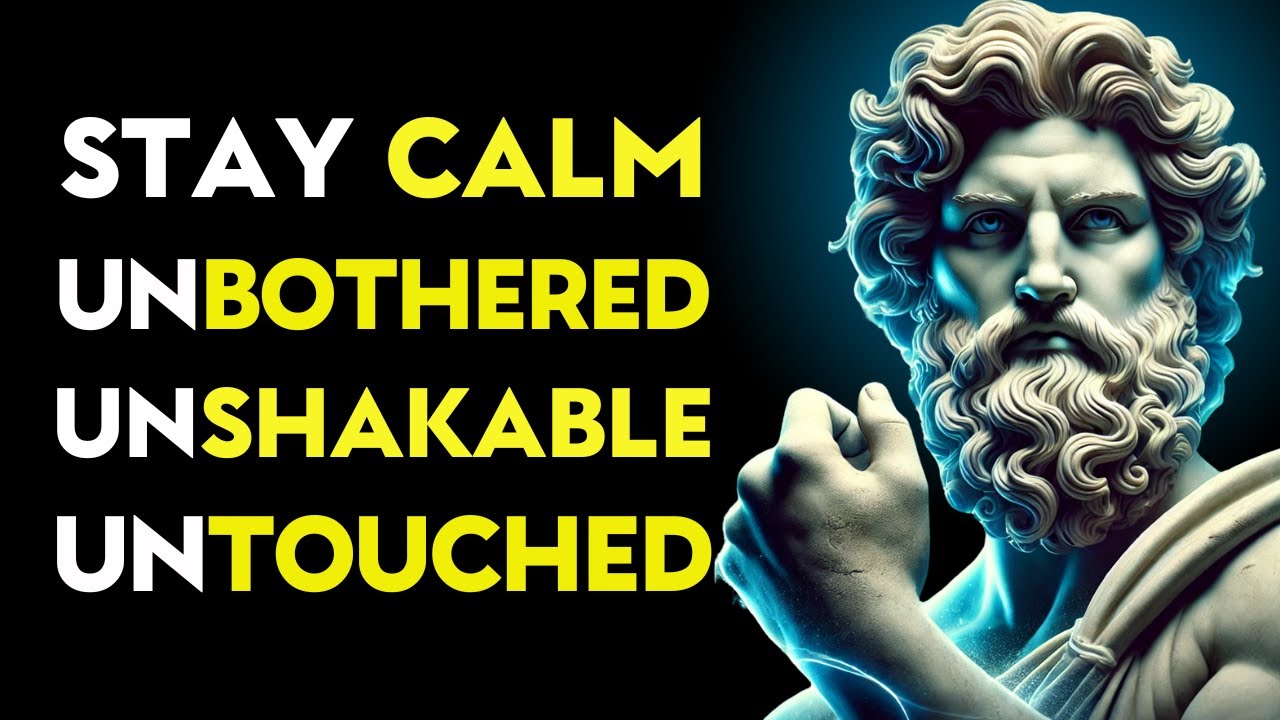 LEARN THIS and YOU Will NEVER LOSE YOUR CALM With ANYONE AGAIN | Stoic Philosophy