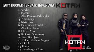 Download lagu Kotak Full Album Lagu Terbaik 2023 | Haters | Sendiri | Kamu Saja | Mati Rasa | Saat Kau Jauh mp3