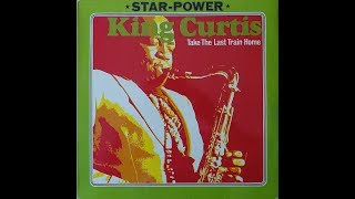 King Curtis - Mister Twister (instrumental version)