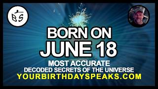 Born On June 18 | Numerology and Astrology Analysis
