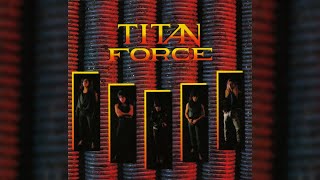 Titan Force - New Age Rebels