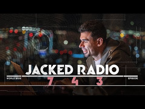 Jacked Radio #743 by AFROJACK