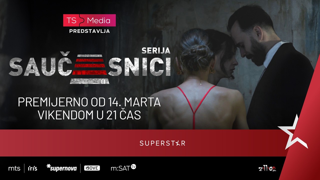 Serija SAUČESNICI - Zvanični trejler