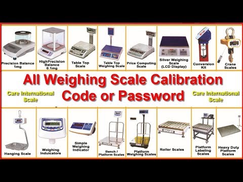 All weighing scale calibration codes or calibration password...