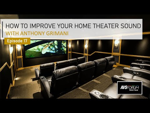 AVS Forum Tech Talk with Scott Wilkinson Episode 17: Anthony Grimani Acoustic Treatments VS. EQ