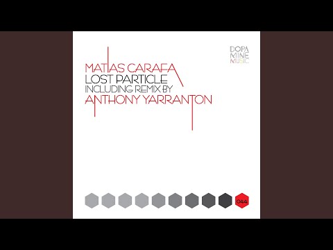Particle (Anthony Yarranton Remix)
