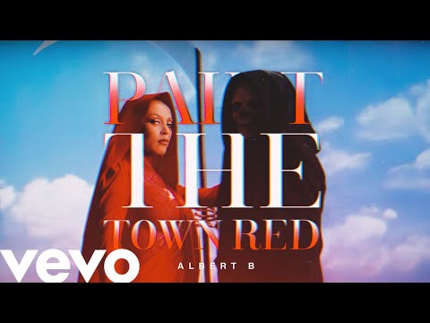Albert B — Paint The Town Red (Official Music Video)