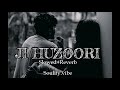 Ji huzoori lofi song | Mithoon | #feelings #trending #bollywoodsongs