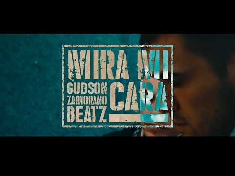 GUDSON - MIRA MI CARA. PROD. ZAMORANO BEATZ.  [MALABARES]