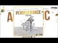 Fada Gad - Perseverance (Official Audio)