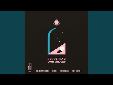 Come Around (Mood Gorning Remix)