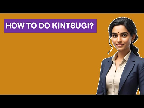 How To Do Kintsugi?