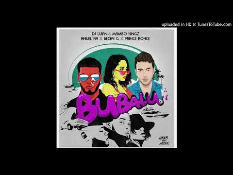 Anuel AA Ft. Prince Royce Y Becky G - Bubalu