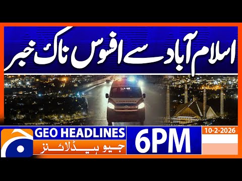 Geo News Headlines 6 PM | 10th February 2026
