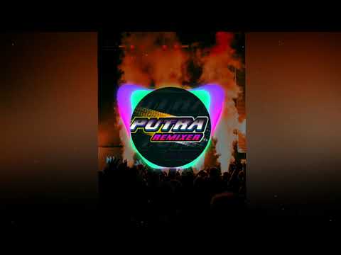 PUTRA REMIXER _ loe gue end breaklatin remix
