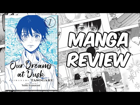 Our Dreams at Dusk Volume 1 Manga Review