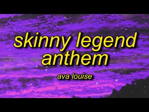 Ava Louise - Skinny Legend Anthem (Lyrics) | im skinny im winning and all you b are ugly
