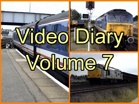 Electra Railfilms Video Diary Volume 7