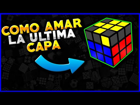 How to solve a Rubik's Cube - Last Face / How to make the last layer