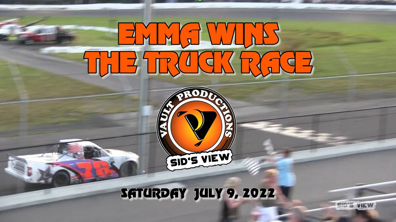 SID'S VIEW | 07.09.22 | Emma Wins the Truck Race