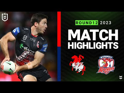 NRL Highlights | NRL 2023 | St George Illawarra Dragons v Sydney Roosters | Match Highlights