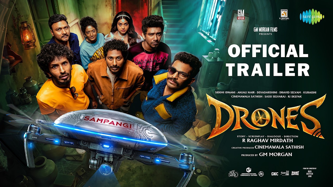 Drones - Official Trailer 2 | Siddhi Idnani | Anjali Nair | Dravid Selvam | RJ Deepak | Kuraishi