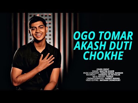 Ogo Tomar Akash Duti Chokhe | Mahtim Shakib | Tasnuv Nawal