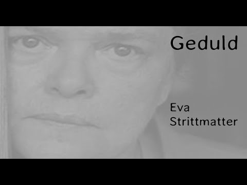 Eva Strittmatter, "Geduld 1" (2)