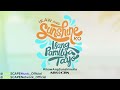 Ikaw Ang Sunshine Ko Isang Pamilya Tayo ABS CBN Summer Station ID 2017 LandSCAPE Network