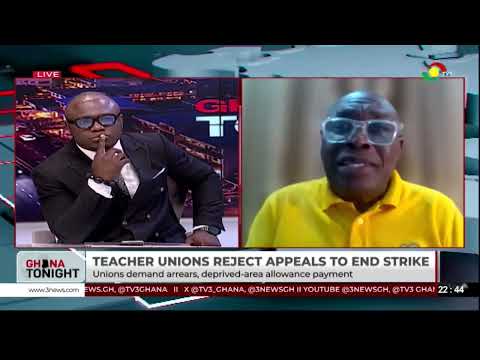 Pre-Tertiary Teacher Unions Reject Appeals To End Strike