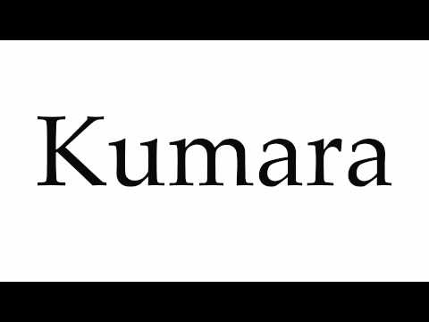 How to Pronounce Kumara