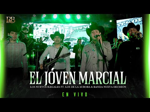 Los Nuevos Ilegales x Los De La Aurora x Banda Nueva Decisión - El Joven Marcial [En Vivo]