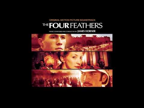 James Horner - The Four Feathers