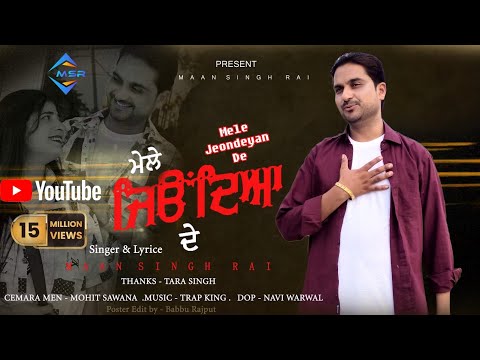 Mele Jeondeyan De | Maan Singh Rai | Trap King | Punjabi Sad Song 2025