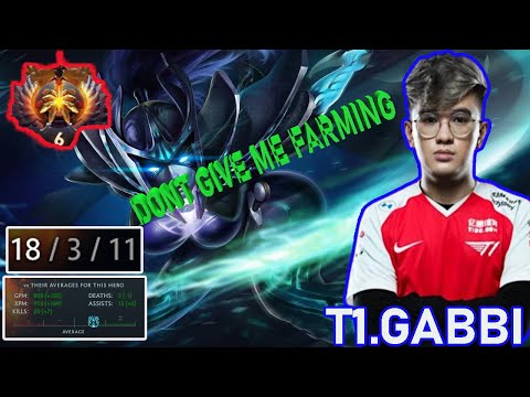 T1.GABBI [ PHANTOM ASSASSIN ] DONT GIVE ME FARMING BRO DOTA2
