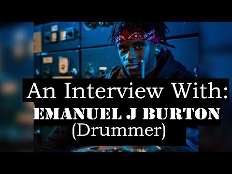An Interview With: Emanuel J Burton