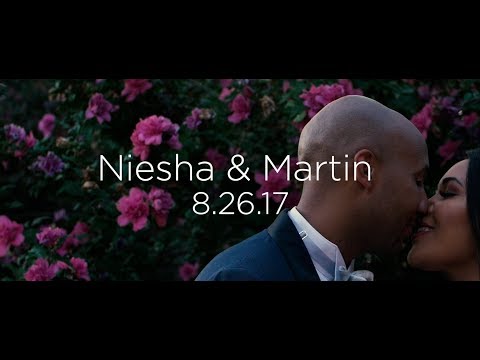 Martin & Niesha | 8.25.17 | Wedding Highlight