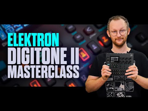 Elektron Digitone 2 Masterclass - Vorstellung mit Produktspezialist Kai Chonishvili
