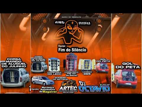 EQUIPE FIM DO SILÊNCIO - DJ OCTAVIO RS 