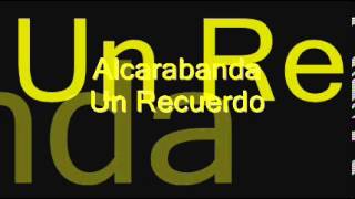 Alcarabanda - Un Recuerdo