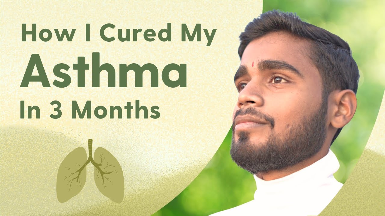 अस्थमा और साइनस सिर्फ 3 महीनों में मेने कैसे ख़त्म किया | Asthma & Sinusitis Reversed in 3 Months