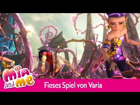 Fieses Spiel von Varia - Mia and me