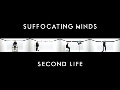 Suffocating Minds - Second Life (Official Video)