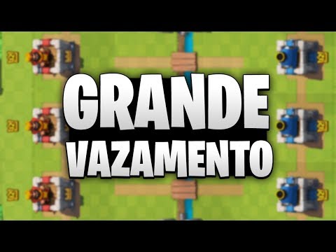 GRANDE VAZAMENTO NO CLASH ROYALE