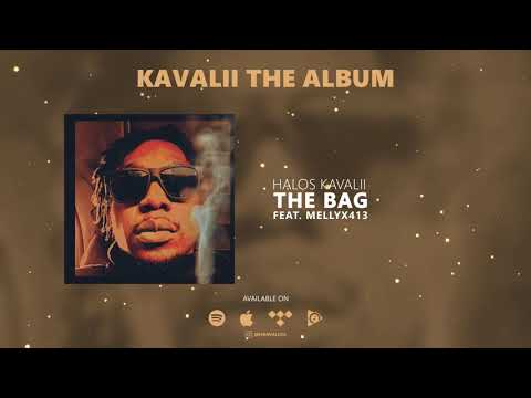 Halos Kavalii “The Bag”feat.Mellyx413