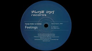 Hardy Heller vs. Inkfish – Feelings (Original Mix)