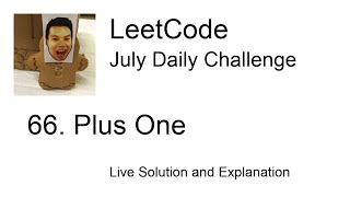 YouTube video 'Daily Leetcode #97: Jul 06, 2020 - 66. Plus One'