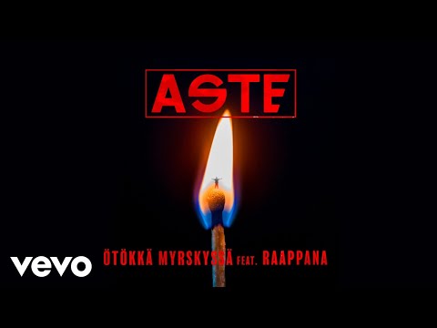 Aste - Ötökkä myrskyssä (Audio) ft. Raappana